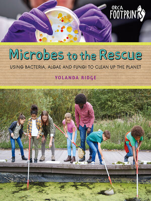 cover image of Microbes to the Rescue